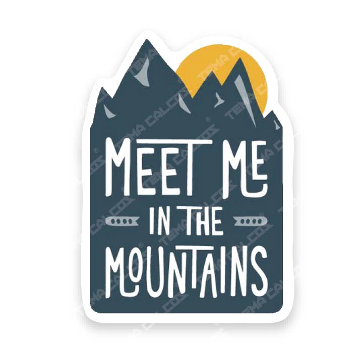 Meet me in the Mountains